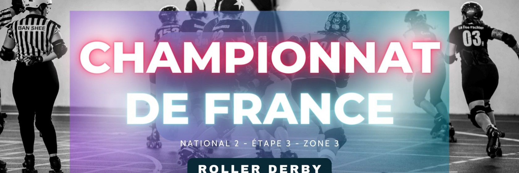 Championnat de France Roller Derby 2024 Nationale 2 METZ