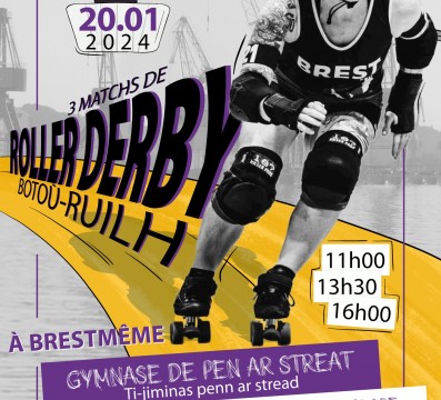 Botou Ruilh matchs roller derby à Brest Janvier 2024