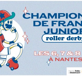 Championnat de France Junior - Roller Derby NANTES 2023