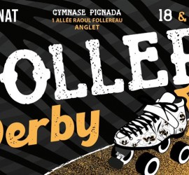 CHAMPIONNAT ROLLER DERBY NATIONALE 2 ZONE 6 ANGLET 2023