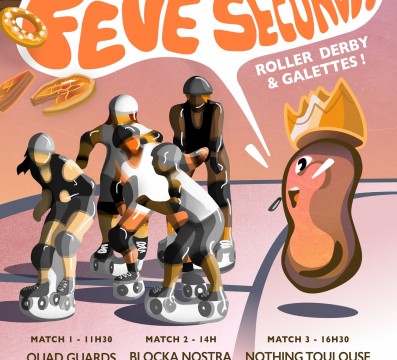 FEVE SECONDS MATCH ET BOOTCAMP ROLLER DERBY TOULOUSE