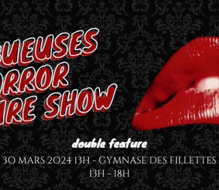 Gueuses Horror Picture Show Roller Derby Paris
