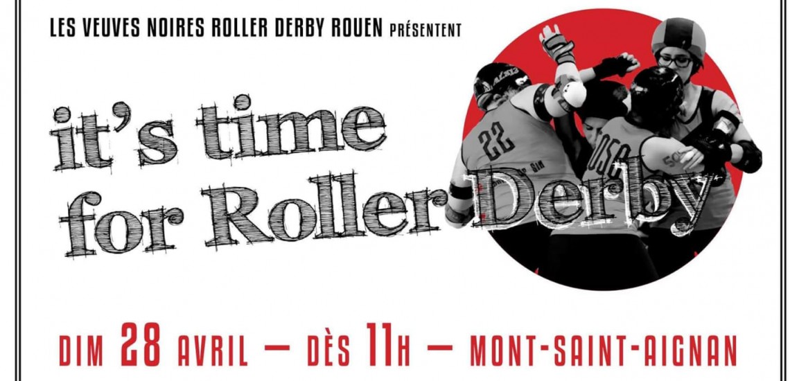 IT's Time for Roller Derby - Rouen Veuves Noires My Roller Derby