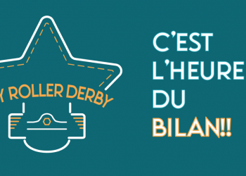 LE BILAN DE MY ROLLER DERBY 2021-2022