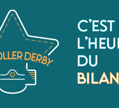 LE BILAN DE MY ROLLER DERBY 2021-2022
