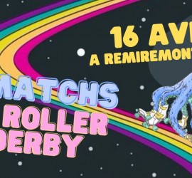 Matchs roller derby Remiremont coeur des vosges