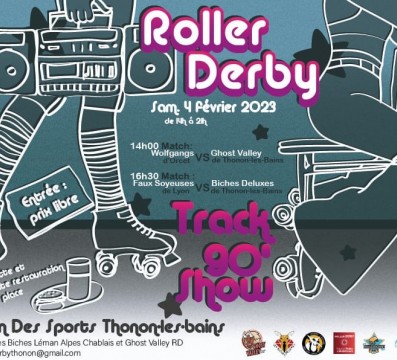 TRACK 90 SHOW ROLLER DERBY THONON LES BICHES
