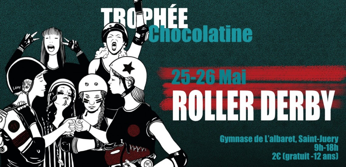 Trophée chocolatine Albi May 2024 Roller Derby